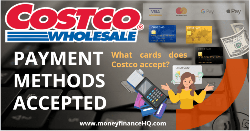 An image Showing the different Costco payment methods accepted
